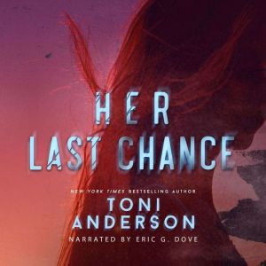 Her Last Chance, Toni Anderson