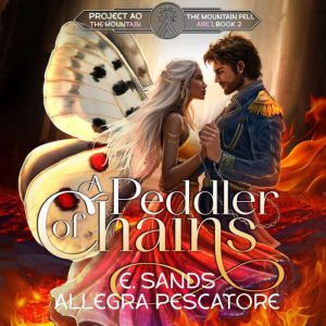A Peddler of Chains, Allegra Pescatore