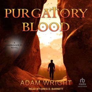 Purgatory Blood, Adam Wright