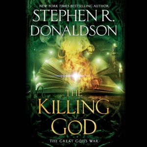 The Killing God, Stephen R. Donaldson