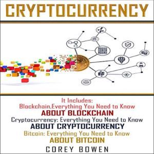 Cryptocurrency 3 Manuscripts Blockc..., Corey Bowen
