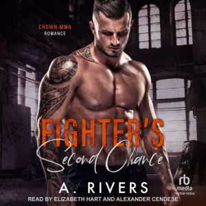 Fighters Second Chance, A. Rivers