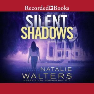 Silent Shadows, Natalie Walters