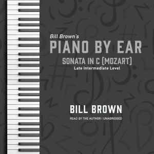 Sonata in C Mozart, Bill Brown