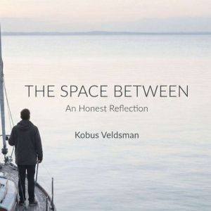 The Space Between, Kobus Veldsman