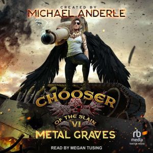 Metal Graves, Michael Anderle