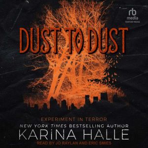 Dust To Dust, Karina Halle