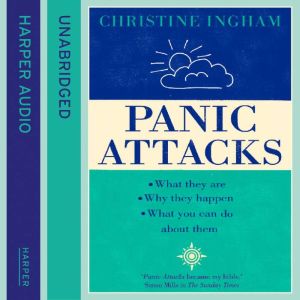 Panic Attacks, Christine Ingham