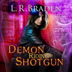 Demon Riding Shotgun: A Magicsmith Universe Novel