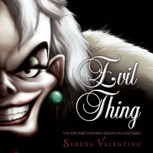 Evil Thing-Villains, Book 7