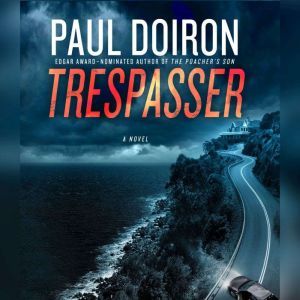 Trespasser, Paul Doiron