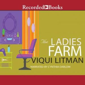 The Ladies Farm, Viqui Litman