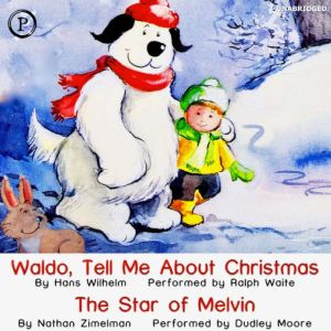 Waldo, Tell Me About Christmas and Th..., Hans Wilhelm