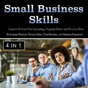 Small Business Skills, Derrick Foresight
