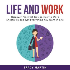 Life and Work, Tracy Martin