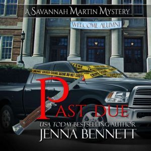 Past Due, Jenna Bennett