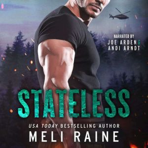 Stateless, Meli Raine