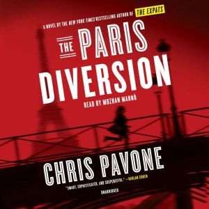 The Paris Diversion, Chris Pavone