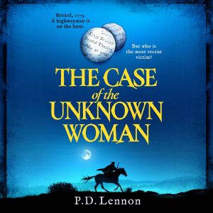 The Case of the Unknown Woman, P.D. Lennon