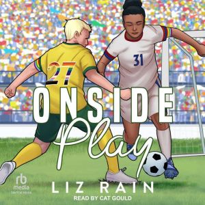 Onside Play, Liz Rain