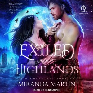 Exiled From the Highlands, Miranda Martin