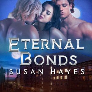 Eternal Bonds, Susan Hayes