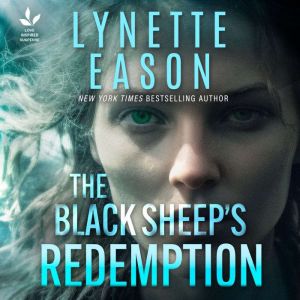 The Black Sheeps Redemption, Lynette Eason