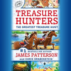 Treasure Hunters The Greatest Treasu..., James Patterson
