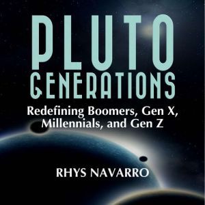 Pluto Generations, Rhys Navarro