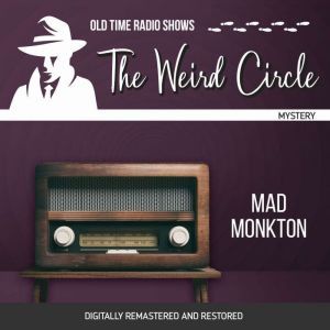 Weird Circle Mad Monkton, The, Wilkie Collins