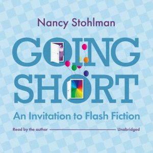 Going Short, Nancy Stohlman