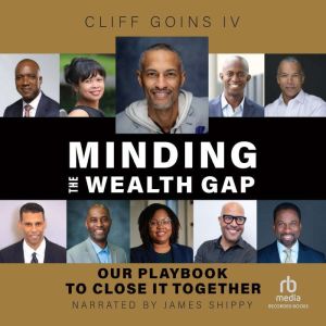 Minding the Wealth Gap: Our Playbook to Close It Together