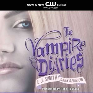 The Vampire Diaries: Dark Reunion, L. J. Smith