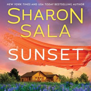 Sunset, Sharon Sala