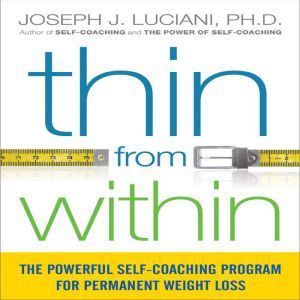 Thin From Within, Joseph J. Luciani