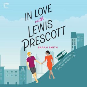 In Love with Lewis Prescott, Sarah Smith