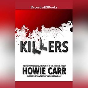 Killers, Howie Carr