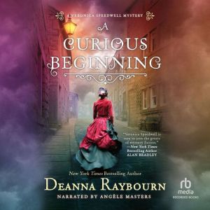 A Curious Beginning, Deanna Raybourn