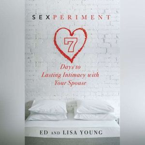 Sexperiment, Ed Young
