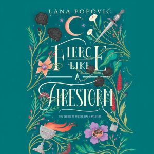 Fierce Like a Firestorm, Lana Harper