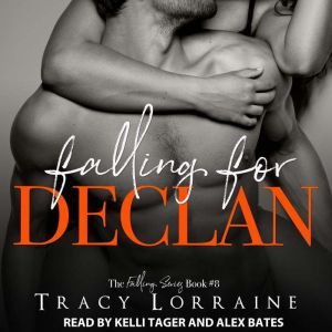 Falling for Declan, Tracy Lorraine