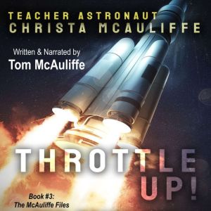 Throttle Up!, Tom McAuliffe