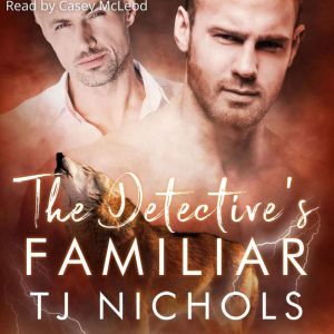 The Detectives Familiar, TJ Nichols