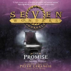 Seven Wonders Journals The Promise, Peter Lerangis