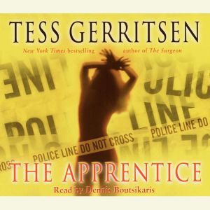 The Apprentice A Rizzoli  Isles Nov..., Tess Gerritsen