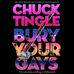 Bury Your Gays, Chuck Tingle