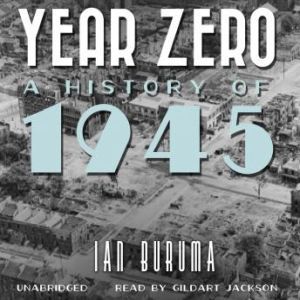 Year Zero, Ian Buruma