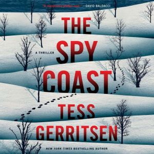 The Spy Coast: A Thriller