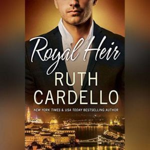 Royal Heir, Ruth Cardello