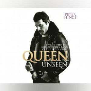Queen Unseen, Peter Hince